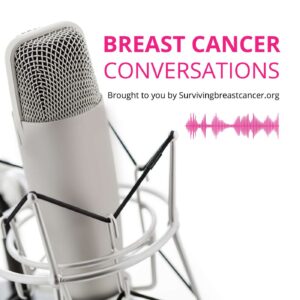 Surviving Breast Cancer Podcast